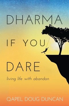 Dharma If You Dare - Duncan, Doug