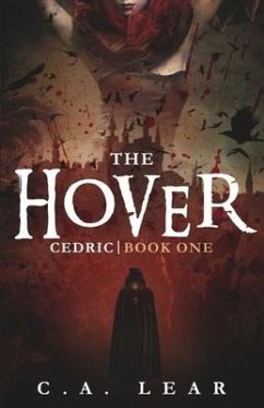 The Hover: Cedric, Book 1 - Lear, C. A.