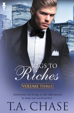 Rags to Riches - Chase, T. A.