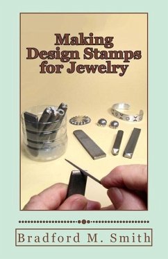 Making Design Stamps for Jewelry - Smith, Bradford M.