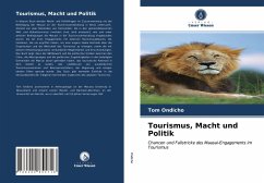 Tourismus, Macht und Politik - Ondicho, Tom