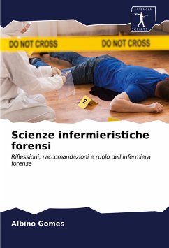 Scienze infermieristiche forensi - Gomes, Albino