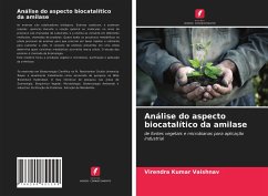 Análise do aspecto biocatalítico da amilase - Vaishnav, Virendra Kumar