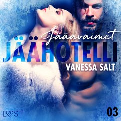 Jäähotelli 3: Jääavaimet - eroottinen novelli (MP3-Download) - Salt, Vanessa