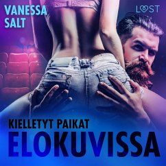 Kielletyt paikat: Elokuvissa - eroottinen novelli (MP3-Download) - Salt, Vanessa