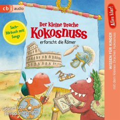 Der kleine Drache Kokosnuss erforscht die Römer / Der kleine Drache Kokosnuss - Alles klar! Bd.6 (MP3-Download) - Siegner, Ingo