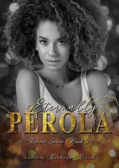 Cover Eternally Pérola (Divas Series - Book 3, #3) (eBook, ePUB)
