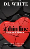 A Thin Line- Second Edition (eBook, ePUB)