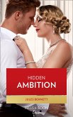 Hidden Ambition (Mills & Boon Desire) (Dynasties: Seven Sins, Book 4) (eBook, ePUB)