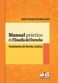 Manual práctico de filosofía del derecho (eBook, PDF)