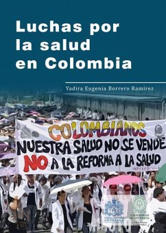 Cover Luchas por la salud en Colombia (eBook, PDF)