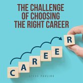 The Challenge of Choosing the Right Career (MP3-Download)