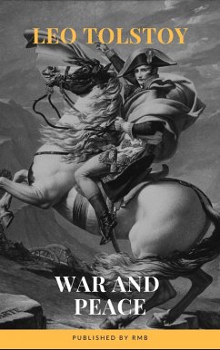 War and Peace (eBook, ePUB) - Tolstoy, Leo; Rmb