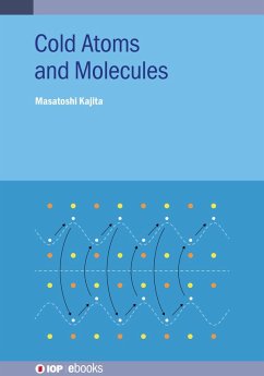 Cold Atoms and Molecules (eBook, ePUB) - Kajita, Masatoshi