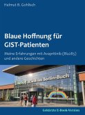 Blaue Hoffnung für GIST-Patienten (eBook, ePUB)