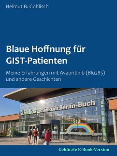 Blaue Hoffnung für GIST-Patienten (eBook, ePUB)