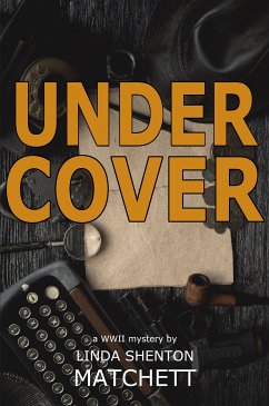 Under Cover (eBook, ePUB) - Shenton Matchett, Linda