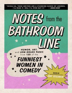 Notes From the Bathroom Line (eBook, ePUB) - Solomon, Amy