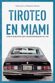Tiroteo en Miami (eBook, ePUB) Tiroteo en Miami (eBook, ePUB)