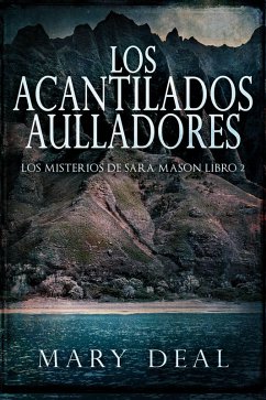 Los Acantilados Aulladores (eBook, ePUB) - Deal, Mary
