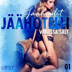 Jäähotelli 1: Jäähuulet - eroottinen novelli (MP3-Download) - Salt, Vanessa