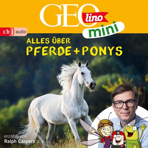 Alles über Pferde und Ponys / GEOlino mini Bd.2 (MP3-Download) Alles über Pferde und Ponys / GEOlino mini Bd.2 (MP3-Download)