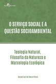 O serviço social e a questão socioambiental (eBook, ePUB)