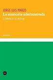 La memoria administrada (eBook, PDF)