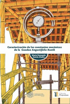 Cover Caracterización de las constantes mecánicas de la Guadua angustifolia Kunth (eBook, PDF)