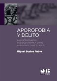Aporofobia y delito (eBook, PDF)
