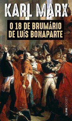 O 18 de brumário de Luís Bonaparte (eBook, ePUB) - Marx, Karl; Zwick, Renato