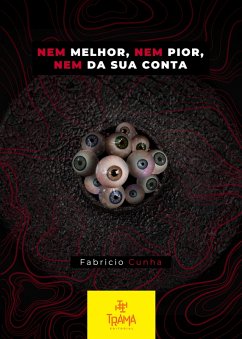 Cover Nem Melhor, Nem Pior, Nem da Sua Conta (eBook, ePUB)