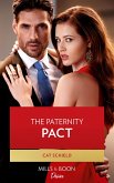 The Paternity Pact (Mills & Boon Desire) (Texas Cattleman's Club: Rags to Riches, Book 3) (eBook, ePUB)