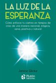 La Luz de la Esperanza (eBook, ePUB)