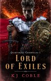 Lord of Exiles (The Quintorius Chronicles, #1) (eBook, ePUB)