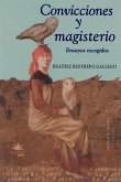 Convicciones y magisterio (eBook, ePUB)