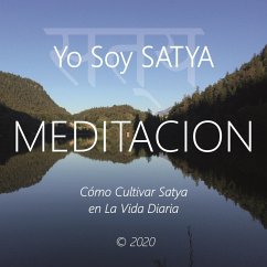 Yo Soy Satya (MP3-Download) - Galindo, Wilma Eugenia Juan