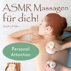 Asmr Massagen für dich! Personal Attention (MP3-Download)