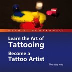 Learn the Art of Tattooing - Become a Tattoo Artist (MP3-Download)