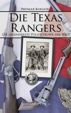 Die Texas Rangers (eBook, ePUB) - Kuegler, Dietmar