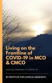 Living on the Frontline of COVID-19 in MCO And CMCO (Clinical Updates in COVID-19) (eBook, ePUB)