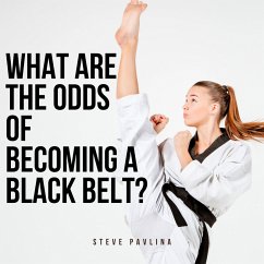 What Are the Odds of Becoming a Black Belt? (MP3-Download) - Pavlina, Steve