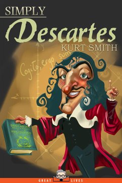 Simply Descartes (eBook, ePUB) - Smith, Kurt