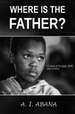 Where Is the Father? (eBook, ePUB)