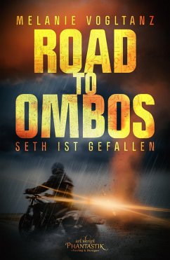 Road to Ombos (eBook, ePUB) - Vogltanz, Melanie