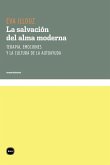 La salvación del alma moderna (eBook, PDF)