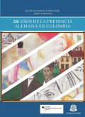 200 años de la presencia alemana en Colombia (eBook, PDF)