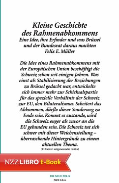 Kleine Geschichte des Rahmenabkommens (eBook, ePUB) - Müller, Felix E.