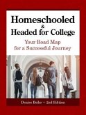 Homeschooled & Headed for College (eBook, ePUB)