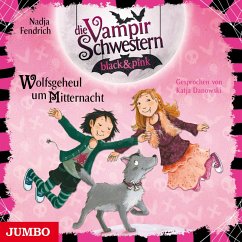 Die Vampirschwestern black & pink. Wolfsgeheul um Mitternacht [Band 4] (MP3-Download) - Fendrich, Nadja